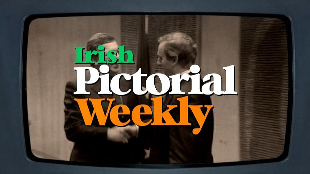 Irish Pictorial Weekly Irish Pictorial Weekly